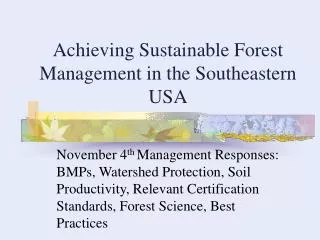 Achieving Sustainable Forest Management in the Southeastern USA