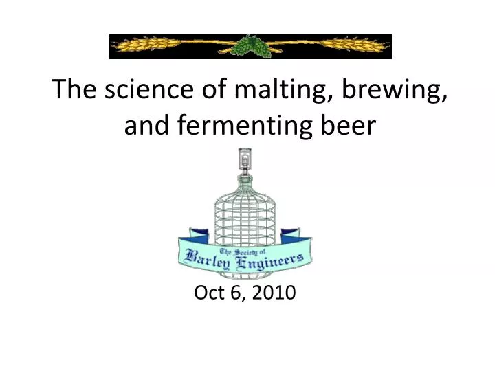 the science of malting brewing and fermenting beer