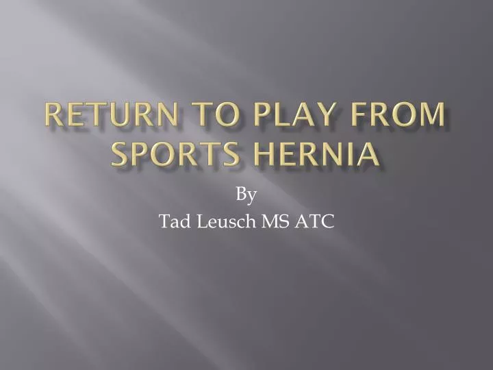 return to play from sports hernia
