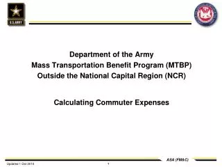 Department of the Army Mass Transportation Benefit Program (MTBP) Outside the National Capital Region (NCR) Calculating