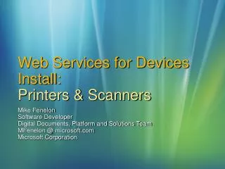 Web Services for Devices Install: Printers &amp; Scanners