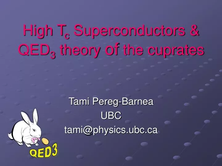 high t c superconductors qed 3 theory of the cuprates