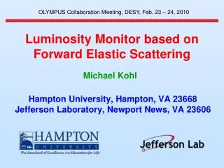 Luminosity Monitor based on Forward Elastic Scattering