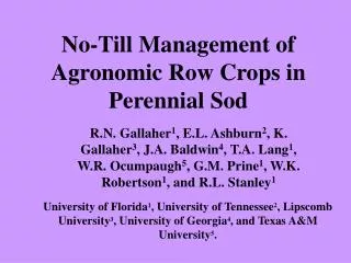 No-Till Management of Agronomic Row Crops in Perennial Sod