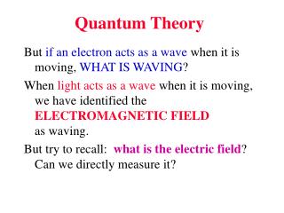 Quantum Theory