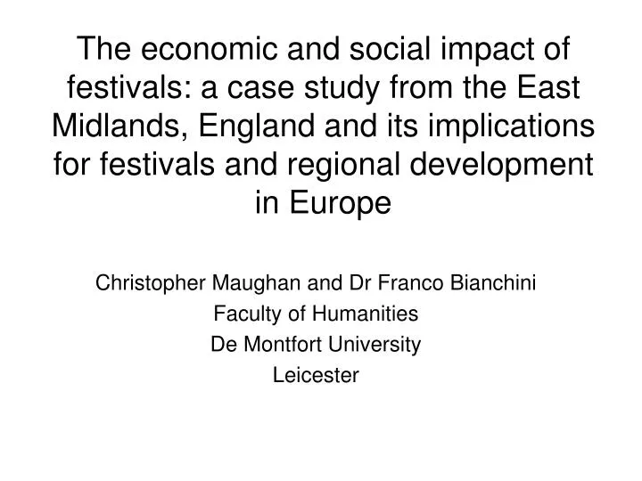 christopher maughan and dr franco bianchini faculty of humanities de montfort university leicester