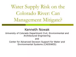 Water Supply Risk on the Colorado River: Can Management Mitigate?
