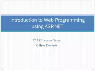Introduction to Web Programming using ASP.NET