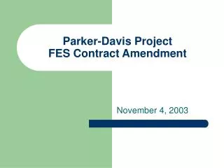 Parker-Davis Project FES Contract Amendment