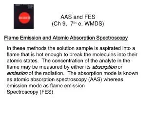 AAS and FES (Ch 9, 7 th e, WMDS)
