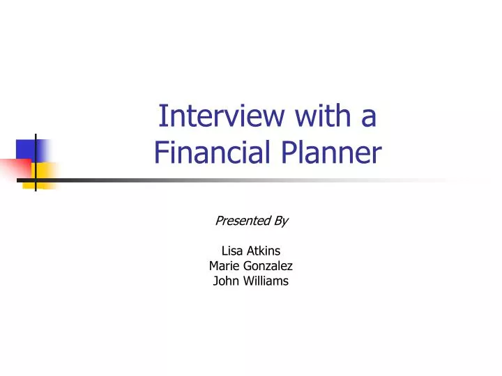 interview with a financial planner