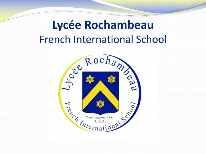 lyc e rochambeau french international school