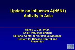 Update on Influenza A(H5N1) Activity in Asia