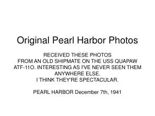 Original Pearl Harbor Photos RECEIVED THESE PHOTOS