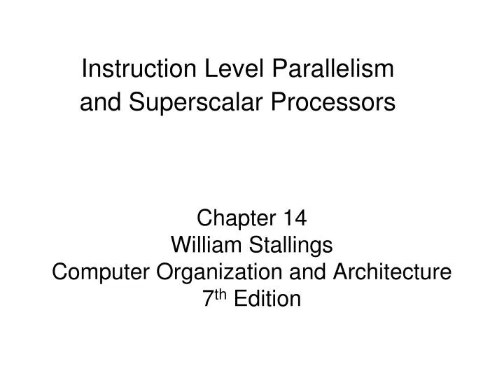 instruction level parallelism and superscalar processors