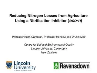 Reducing Nitrogen Losses from Agriculture Using a Nitrification Inhibitor ( eco-n )