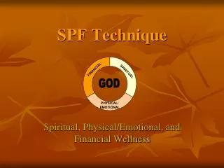 SPF Technique