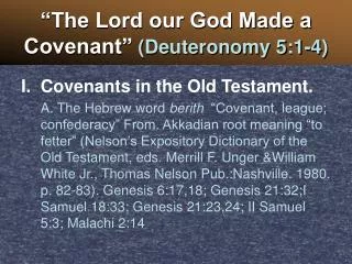 “The Lord our God Made a Covenant” (Deuteronomy 5:1-4)