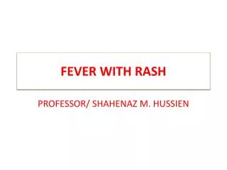 FEVER WITH RASH