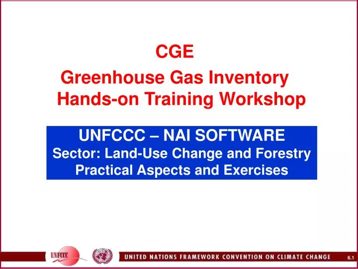unfccc nai software sector land use change and forestry practical aspects and exercises