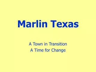 Marlin Texas