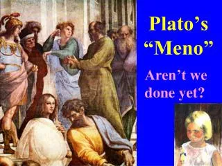 Plato’s “Meno”