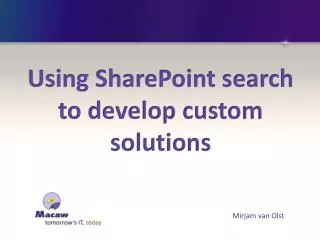 Using SharePoint search to develop custom solutions