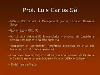 Prof. Luis Carlos Sá