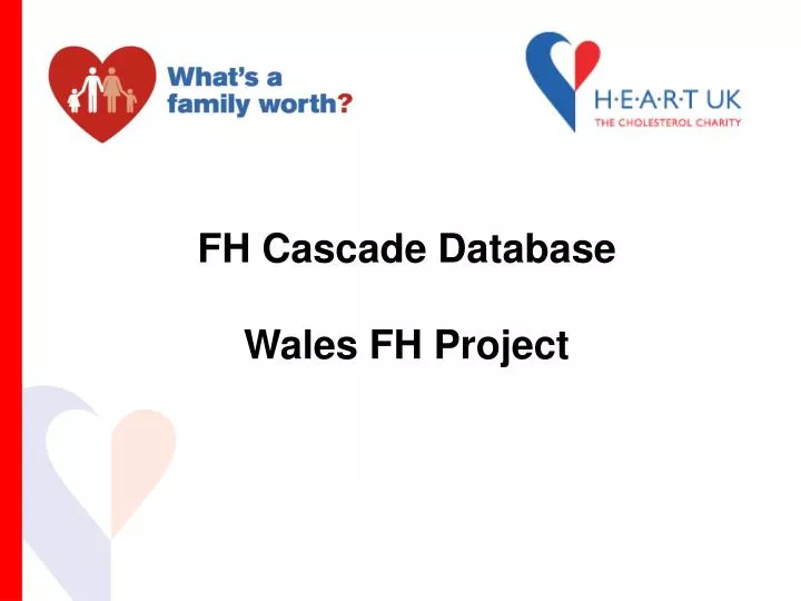 fh cascade database wales fh project
