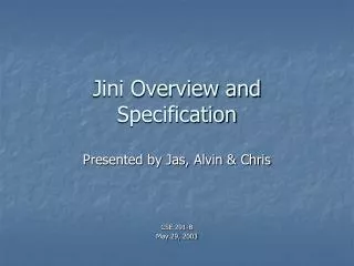 Jini Overview and Specification