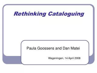 Rethinking Cataloguing