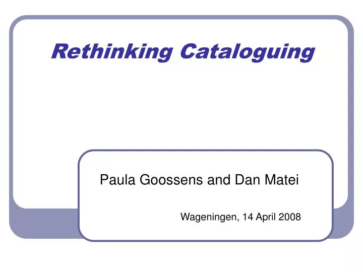 rethinking cataloguing