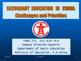 SECONDARY EDUCATION IN CHINA : Challenges and Priorities
