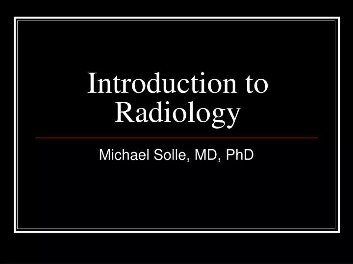 introduction to radiology
