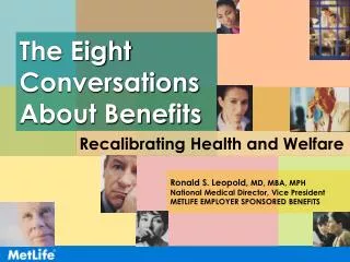 The Eight Conversations About Benefits