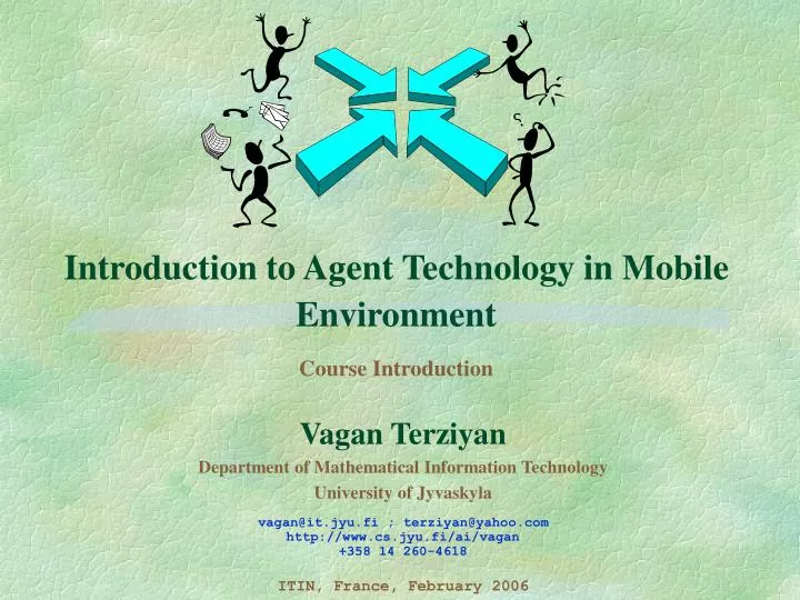 introduction to agent technology in mobile environment course introduction