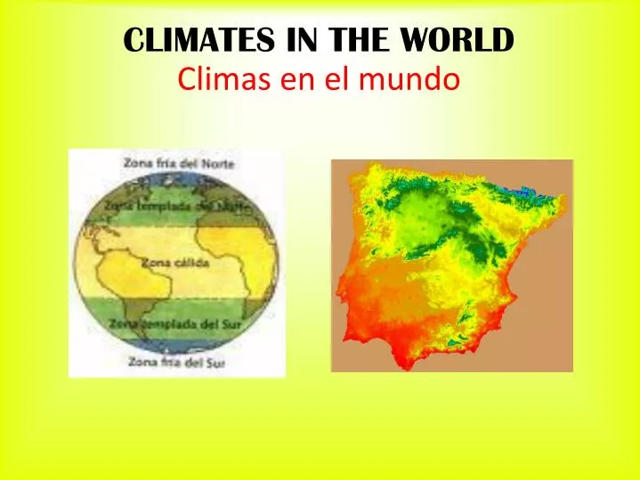 climates in the world climas en el mundo