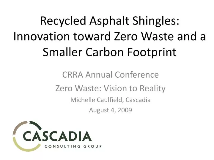 recycled asphalt shingles innovation toward zero waste and a smaller carbon footprint