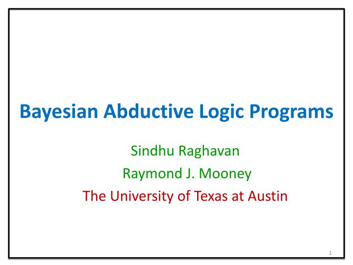 bayesian abductive logic programs