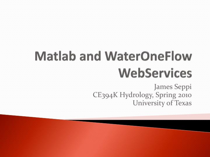 matlab and wateroneflow webservices