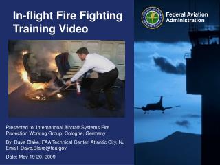 In-flight Fire Fighting Training Video
