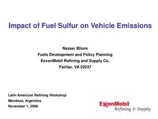 Impact of Fuel Sulfur on Vehicle Emissions