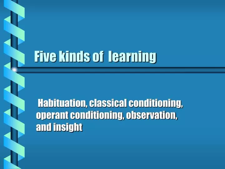 five kinds of learning