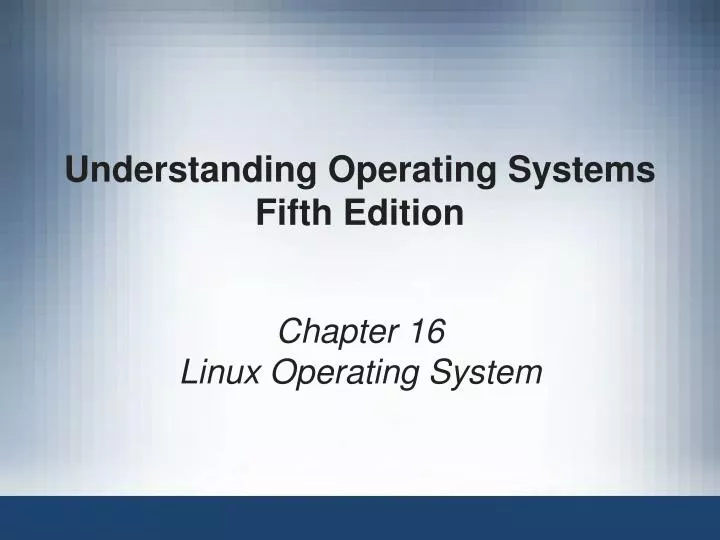 understanding operating systems fifth edition