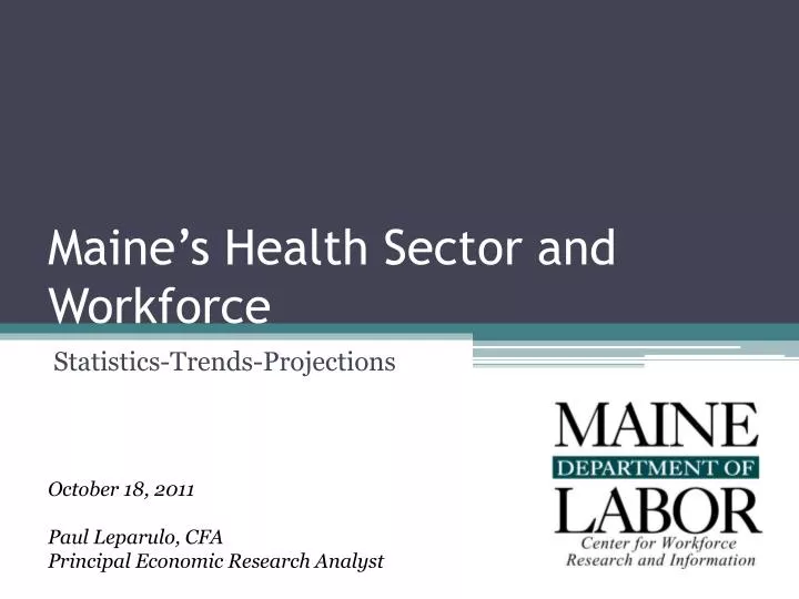 maine s health sector and workforce