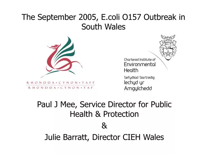 the september 2005 e coli o157 outbreak in south wales
