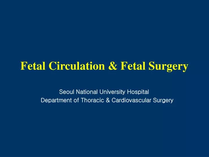 fetal circulation fetal surgery