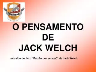 O PENSAMENTO DE JACK WELCH