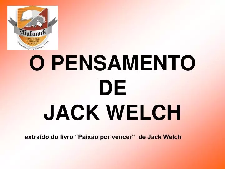 o pensamento de jack welch