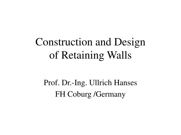 construction and design of retaining walls
